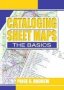 Cataloging Sheet Maps - The Basics   Paperback