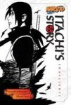 Naruto: Itachi& 39 S Story Vol. 1 - Daylight Paperback