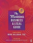 The Musician& 39 S Business And Legal Guide Paperback New Edition