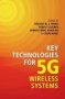 Key Technologies For 5G Wireless Systems   Hardcover