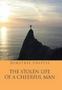 The Stolen Life Of A Cheerful Man