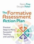The Formative Assessment Action Plan - Practical Steps To More Successful Teaching And Learning Paperback