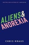 Aliens & Anorexia Paperback