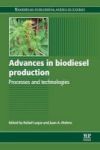 Advances In Biodiesel Production - Processes And Technologies Paperback