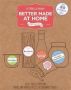 Better Made At Home - Salty Sweet And Satisfying Snacks And Pantry Staples You Can Make Yourself   Hardcover