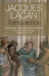 Transference - The Seminar Of Jacques Lacan Book Viii Paperback