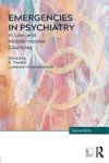 Emergencies In Psychiatry In Low- And Middle-income Countries Second Edition Paperback 2ND New Edition