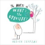 The Hueys - What& 39 S The Opposite? Hardcover