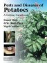 Diseases Pests And Disorders Of Potatoes - A Colour Handbook   Hardcover