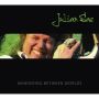 Wandering Between Worlds   Cd / Album With DVD