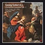 Georg Gebel D. J.: Christmas Cantatas Cd