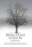 The House I Used To Live In Hardcover
