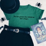 Last Person Who Tickled Me T-Shirt