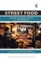 Street Food - Culture Economy Health And Governance   Paperback