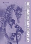 Documentary Display - Re-viewing Nonfiction Film And Video Paperback