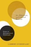 Art Education And Cultural Renewal - Essays In Reformational Philosophy Paperback
