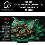 TCL C7K 144HZ Premium Qd-mini LED Smart Google Tv - 75 Inch