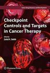 Checkpoint Controls and Targets in Cancer Therapy Hardback