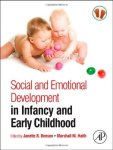 Social And Emotional Development In Infancy And Early Childhood