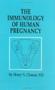The Immunology of Human Pregnancy (Contemporary Biomedicine)