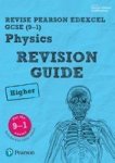 Revise Edexcel Gcse 9-1 Physics Higher Revision Guide Paperback