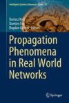 Propagation Phenomena In Real World Networks Hardcover 2015 Ed.