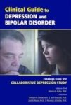Clinical Guide To Depression And Bipolar Disorder - Findings From The Collaborative Depression Study Paperback New