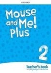 Mouse And Me Plus 2 Teachers Book Pack Mixed Media Product