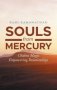 Souls From Mercury - Chakra Energy: Empowering Relationships   Large Print Hardcover Large Type / Large Print Edition