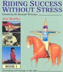 Riding Success Without Stress BK.1 Hardcover Illustrated Ed