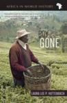 The Boy Is Gone - Conversations With A Mau Mau General Paperback