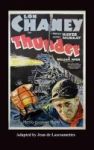 Thunder - Starring Lon Chaney Hardback Hardcover