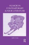 Humor in Contemporary Junior Literature Hardcover
