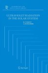 Ultraviolet Radiation In The Solar System Astrophysics And Space Science Library