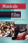 Musicals In Film - A Guide To The Genre Hardcover