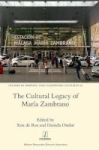 The Cultural Legacy Of Maria Zambrano Hardcover