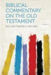 Biblical Commentary On The Old Testament Volume 3 Paperback