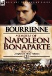 Memoirs Of Napoleon Bonaparte: Volume 3-1813-1821