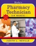 Mosby& 39 S Pharmacy Technician Lab Manual Revised Reprint Paperback Revised Edition