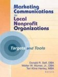 Marketing Communications for Local Nonprofit Organizations - Targets and Tools
