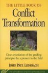 The little book of conflict transformation