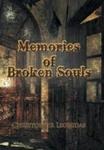Memories Of Broken Souls Hardcover