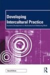 Developing Intercultural Practice - Academic Development In A Multicultural And Globalizing World Paperback