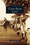 Cape Fear Lost Hardcover