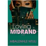 No Brand Loving In Midrand