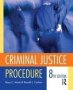 Criminal Justice Procedure   Hardcover 8TH Edition