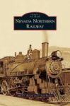 Nevada Northern Railway Hardcover