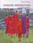 African Inspirations In Embroidery   Paperback