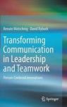 Transforming Communication In Leadership And Teamwork - Person-centered Innovations Hardcover 1ST Ed. 2016