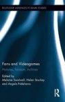 Fans And Videogames - Histories Fandom Archives Hardcover